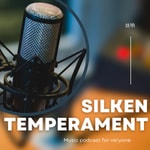 Logo of the podcast Silken Temperament Podcast Silken Temperament