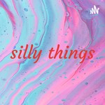 Logo of the podcast silly things Podcast silly things