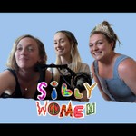 Logo of the podcast Silly Women Podcast Silly Women