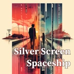 Logo of the podcast Silver Screen Spaceship - SF movie journey Podcast Silver Screen Spaceship - SF movie journey
