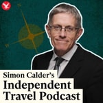Podcast Simon Calder's Independent Travel Podcast