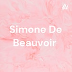 Logo of the podcast Simone De Beauvoir Podcast Simone De Beauvoir