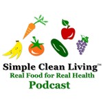 Logo of the podcast Simple Clean Living Podcast Simple Clean Living