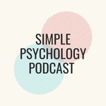 Podcast Simple Psychology Tips Podcast