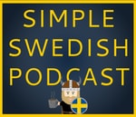 Simple Swedish Podcast Simple Swedish Podcast