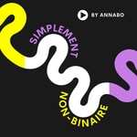 Logo of the podcast Simplement Non-Binaire Podcast Simplement Non-Binaire