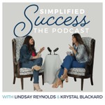 Simplified Success The Podcast Podcast Simplified Success The Podcast