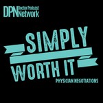 Logo of the podcast Simply Worth It: Physician Negotiations with Dr. Linda Street Podcast Simply Worth It: Physician Negotiations with Dr. Linda Street