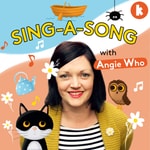 Sing-A-Song with Angie Who Podcast Sing-A-Song with Angie Who