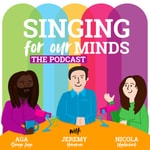 Logo of the podcast Singing For Our Minds Podcast Singing For Our Minds