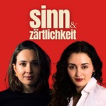 Logo of the podcast sinn & zärtlichkeit Podcast sinn & zärtlichkeit