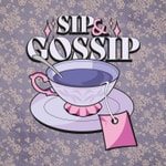 Logo of the podcast Sip & Gossip Podcast Sip & Gossip