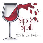 Logo of the podcast Sip & Spill with Kari Heller - Episode 1 featuring Cathy Sheffield Podcast Sip & Spill with Kari Heller - Episode 1 featuring Cathy Sheffield