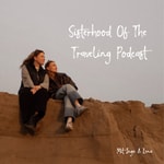 Logo of the podcast Sisterhood of the Traveling Podcast Podcast Sisterhood of the Traveling Podcast