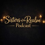 Logo of the podcast Sisters of the Realm Podcast Sisters of the Realm