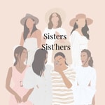 Logo of the podcast Sisters Sist'hers Podcast Sisters Sist'hers