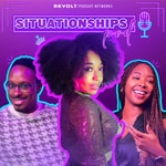 Logo of the podcast Situationships Podcast Podcast Situationships Podcast
