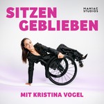 Sitzengeblieben - mit Kristina Vogel Podcast Sitzengeblieben - mit Kristina Vogel
