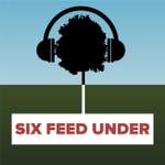 Six Feed Under: A Six Feet Under Rewatch by Post Show Recaps Six Feed Under: A Six Feet Under Rewatch by Post Show Recaps