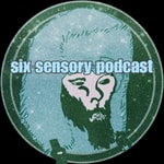 Logo of the podcast Six Sensory Podcast