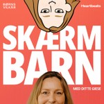 Logo of the podcast SKÆRMBARN med Ditte Giese Podcast SKÆRMBARN med Ditte Giese