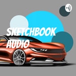 Logo of the podcast Sketchbook Audio Podcast Sketchbook Audio