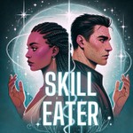 Logo of the podcast Skill Eater | LitRPG Slowburn Fantasy Podcast Skill Eater | LitRPG Slowburn Fantasy