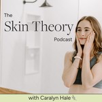 Logo of the podcast Skin Theory Podcast Skin Theory