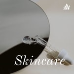 Logo of the podcast Skincare ✨ Podcast Skincare ✨