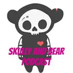 Logo of the podcast Skully and Bear Podcast Podcast Skully and Bear Podcast