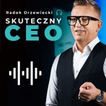 Skuteczny CEO Podcast Skuteczny CEO