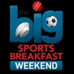 Logo of the podcast Sky Sports Radio's Big Sports Breakfast Weekend Podcast Sky Sports Radio's Big Sports Breakfast Weekend