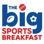 Podcast Sky Sports Radio's Big Sports Breakfast