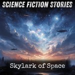 Logo of the podcast Skylark of Space Podcast Skylark of Space
