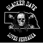 Podcast Slacker Dave Loves Nebraska