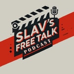 Slav's Free Talk Podcast