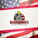 Logo of the podcast Sledgecast: The Sledge Hammer! Podcast Podcast Sledgecast: The Sledge Hammer! Podcast