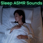 Logo of the podcast Sleep ASMR Sounds Podcast Sleep ASMR Sounds