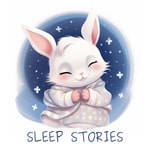 Logo of the podcast Sleep Stories: Bedtime Stories For Little Dreamers Podcast Sleep Stories: Bedtime Stories For Little Dreamers