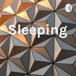 Podcast Sleeping 