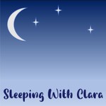 Logo of the podcast Sleeping With Clara Podcast Sleeping With Clara