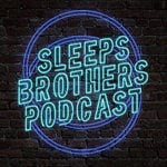 Logo of the podcast SLEEPS BROTHERS PODCAST Missing podcast logo