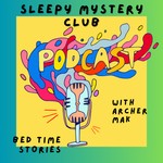 Logo of the podcast Sleepy Mystery Club Podcast Sleepy Mystery Club