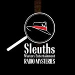 Logo of the podcast Sleuths Mystery Radio Podcast Sleuths Mystery Radio
