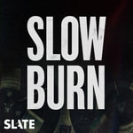 Logo of the podcast Slow Burn