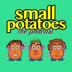 Logo of the podcast Small Potatoes Podcast Small Potatoes