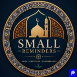 Podcast Small Reminders Podcast