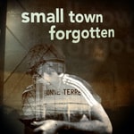 Logo of the podcast Small Town Forgotten Podcast Small Town Forgotten