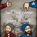 Logo of the podcast Small Town Horror with Johnny & Randy Podcast Small Town Horror with Johnny & Randy