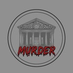 Logo of the podcast Small Town Murder Podcast Small Town Murder